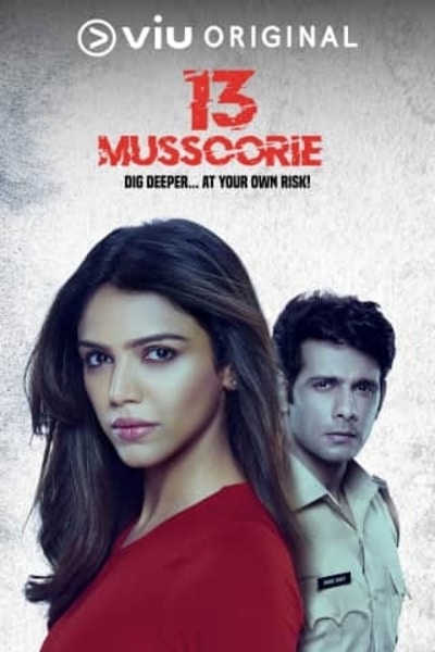 Download 13 Mussoorie (2018) S01 Viu Originals WEB Series 720p WEB-DL 850MB