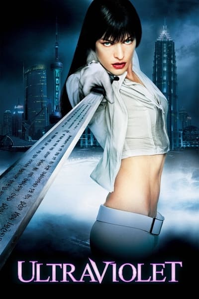 Download Ultraviolet (2006) Dual Audio {Hindi-English} Movie 480p | 720p | 1080p BluRay 300MB | 750MB