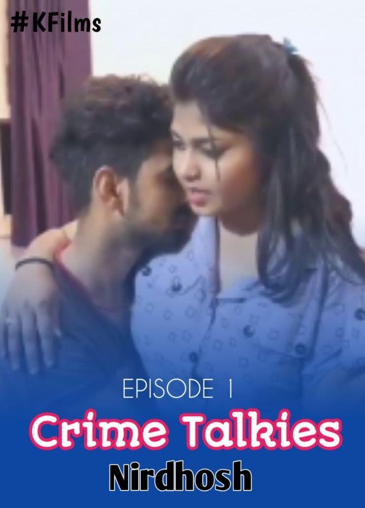 Download [18+] Crime Talkies (2020) KFilms WEB Series 480p | 720p HDRip 100MB