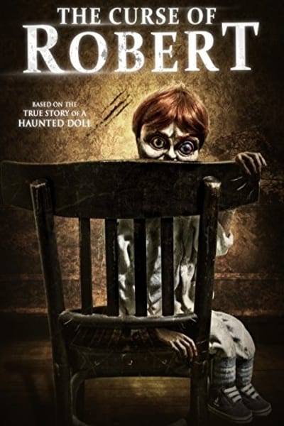 Download The Curse of Robert the Doll (2016) Dual Audio {Hindi-English} Movie 480p | 720p BluRay 250MB | 650MB