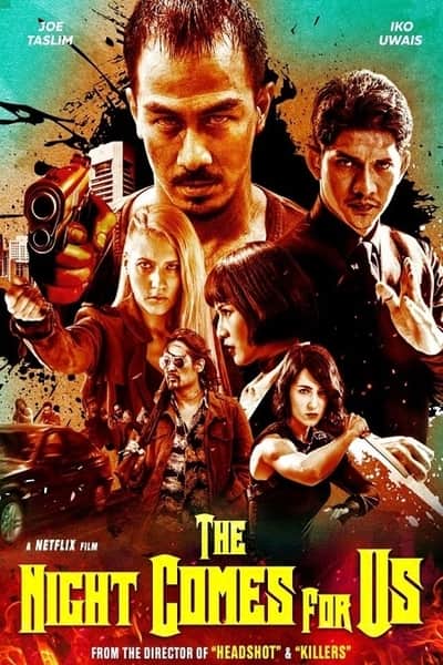 Download The Night Comes for Us (2018) Dual Audio {Hindi-Indonesian} Movie 480p | 720p WEB-DL 400MB | 1.2GB