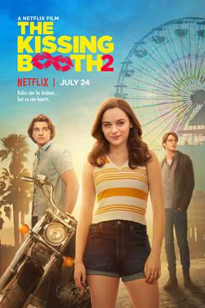 Download The Kissing Booth 2 (2020) Dual Audio {Hindi-English} Movie 480p | 720p | 1080p WEB-DL 450MB | 1.2GB