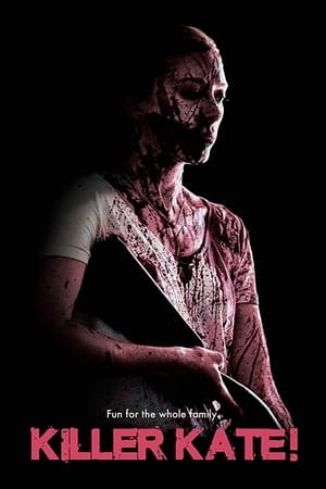 Download Killer Kate! (2018) Dual Audio {Hindi-English} Movie 480p | 720p BluRay 260MB | 650MB