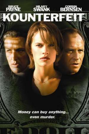 Download Kounterfeit (1996) UNCUT Dual Audio {Hindi-English} Movie 480p | 720p HDRip 300MB | 1GB