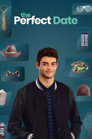 Download The Perfect Date (2019) Dual Audio {Hindi-English} Movie 480p | 720p WEB-DL 300MB | 850MB