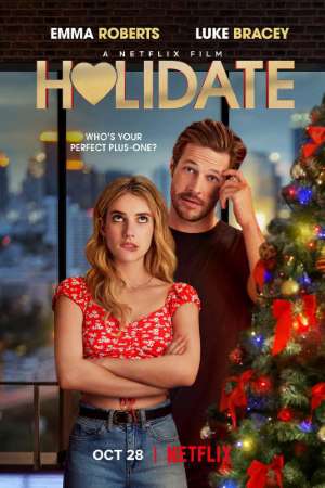 Download Holidate (2020) Dual Audio {Hindi-English} Movie 480p | 720p | 1080p WEB-DL 300MB | 800MB