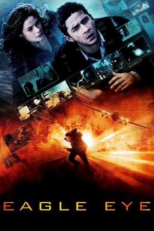 Download Eagle Eye (2008) Dual Audio {Hindi-English} Movie 480p | 720p | 1080p BluRay ESub