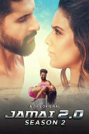 Download Jamai 2.0 (2021) S02 Hindi ZEE5 WEB Series 480p | 720p WEB-DL ESub