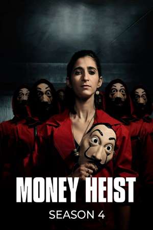 Download Money Heist S04 Dual Audio {Hindi-English} NetFlix WEB Series 480p | 720p | 1080p WEB-DL ESub Download Money Heist S04 Dual Audio {Hindi-English} NetFlix WEB Series 480p | 720p | 1080p WEB-DL ESub