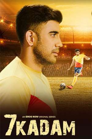 Download 7 Kadam (2021) S01 Hindi Eros Now WEB Series 480p | 720p WEB-DL ESub