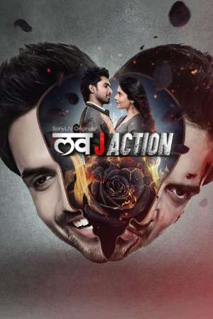 Download Love JAction (2021) S01 Hindi SonyLiv WEB Series 480p | 720p WEB-DL 170MB Download Love JAction (2021) S01 Hindi SonyLiv WEB Series 480p | 720p WEB-DL 170MB