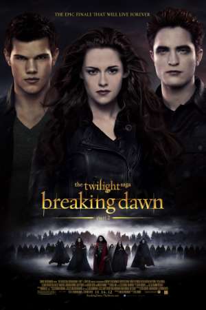 Download The Twilight Saga: Breaking Dawn Part 2 (2012) Dual Audio {Hindi-English} Movie 480p | 720p | 1080p BluRay 400MB | 1GB Download The Twilight Saga: Breaking Dawn Part 2 (2012) Dual Audio {Hindi-English} Movie 480p | 720p | 1080p BluRay 400MB | 1GB