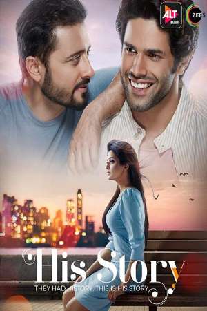 Download His Storyy (2021) S01 Hindi ALTBalaji WEB Series 480p | 720p WEB-DL ESub