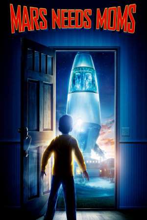 Download Mars Needs Moms (2011) Dual Audio {Hindi-English} Movie 480p | 720p BluRay 300MB | 1GB
