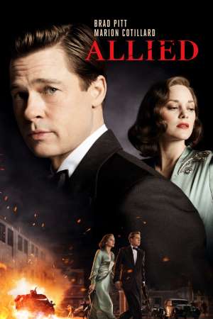 Download Allied (2016) Dual Audio {Hindi-English} Movie 480p | 720p | 1080p BluRay 350MB | 1.2GB