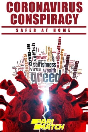 Download Coronavirus Conspiracy (2021) Dual Audio {Hindi (HQ)-English} Movie 720p HDRip