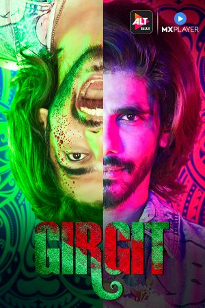 Download Girgit (2021) S01 Hindi ALTBalaji WEB Series 480p | 720p WEB-DL ESub
