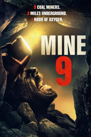 Download Mine 9 (2019) Dual Audio {Hindi-English} Movie 480p | 720p BluRay 300MB | 800MB Download Mine 9 (2019) Dual Audio {Hindi-English} Movie 480p | 720p BluRay 300MB | 800MB