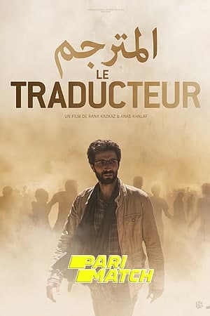Download The Translator (2020) Dual Audio {Hindi (HQ)-Arabic} Movie 720p HDCAM 900MB