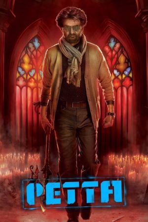 Download Petta (2019) Dual Audio [Hindi – Tamil] Movie 480p | 720p | 1080p WEB-DL ESub