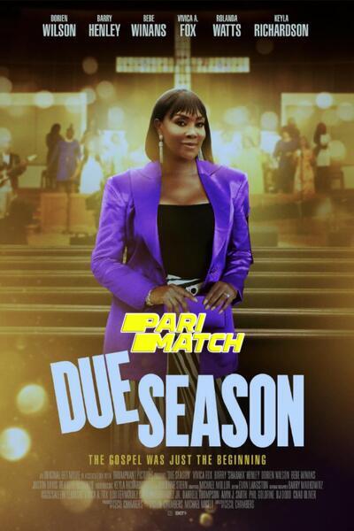 Download Due Season (2022) Hindi Dubbed (Voice Over) Movie 480p | 720p WEBRip