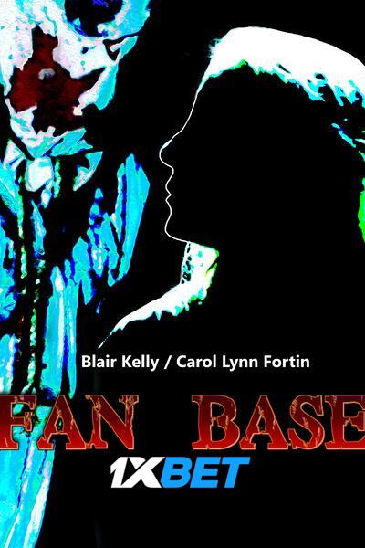 Download Fan Base (2021) Hindi Dubbed (Voice Over) Movie 480p | 720p WEBRip Download Fan Base (2021) Hindi Dubbed (Voice Over) Movie 480p | 720p WEBRip