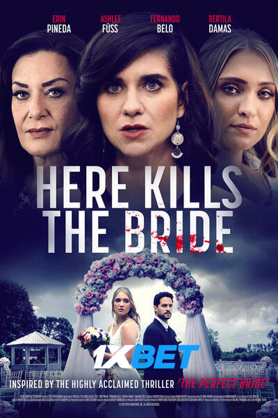 Download Here Kills the Bride (2022) Hindi Dubbed (Voice Over) Movie 480p | 720p WEB-DL Download Here Kills the Bride (2022) Hindi Dubbed (Voice Over) Movie 480p | 720p WEB-DL