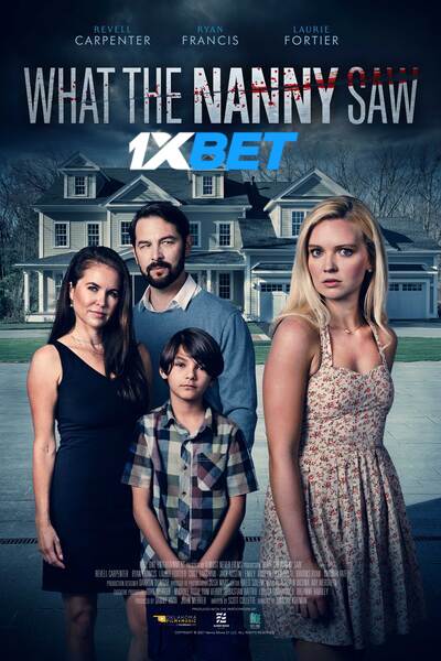 Download What the Nanny Saw (2022) Hindi Dubbed (Voice Over) Movie 480p | 720p WEB-DL