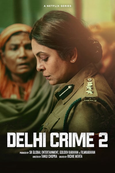 Download Delhi Crime (Season 1-3) Hindi Netflix WEB Series 480p | 720p | 1080p WEB-DL ESub