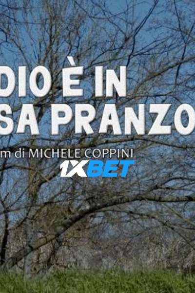 Download Dio è in pausa pranzo (2022) Hindi Dubbed (Voice Over) Movie 480p | 720p WEBRip