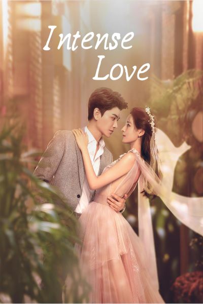 Download Intense Love (Season 1) Hindi Dubbed MX Player WEB Series 480p | 720p | 1080p WEB-DL