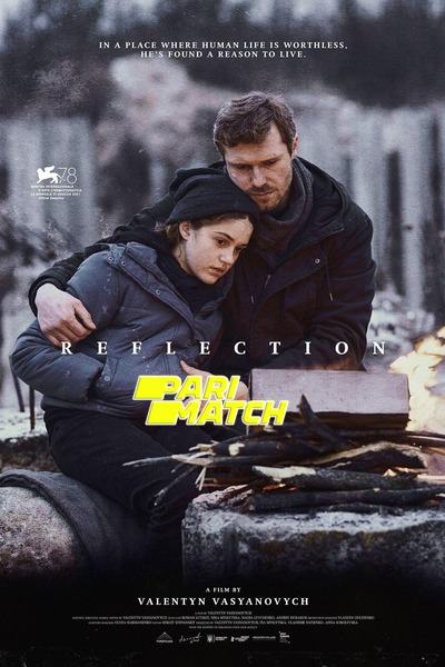Download Reflection (2021) Hindi Dubbed (Voice Over) Movie 480p | 720p WEBRip