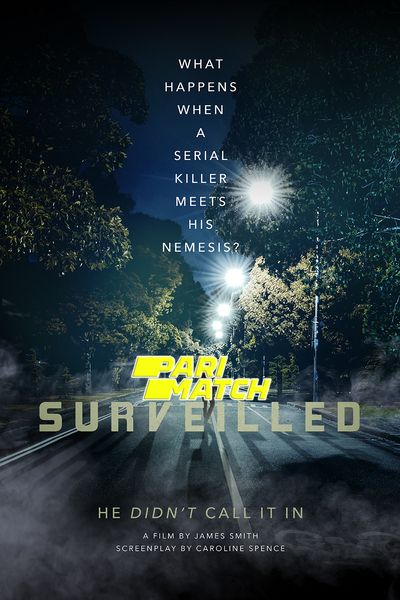 Download Surveilled (2021) Hindi Dubbed (Voice Over) Movie 480p | 720p WEBRip