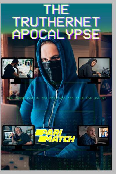 Download The TrutherNet Apocalypse (2020) Hindi Dubbed (Voice Over) Movie 480p | 720p WEBRip