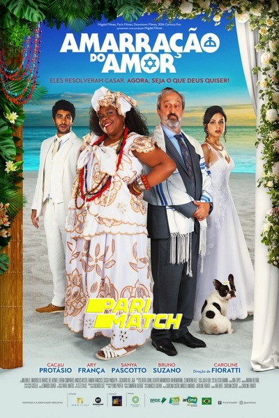 Download Amarração do Amor (2021) Hindi Dubbed (Voice Over) Movie 480p | 720p WEBRip