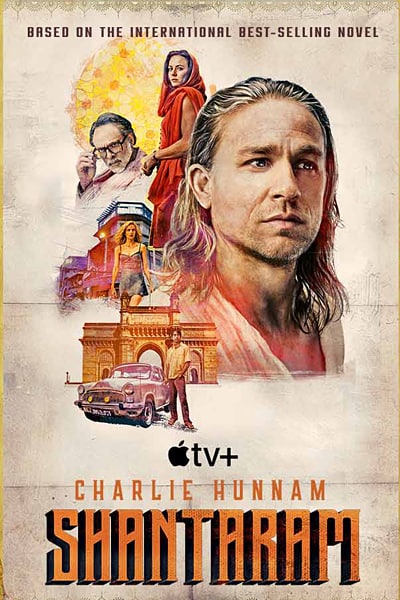 Download Shantaram (Season 1) Dual Audio {Hindi-English} AppleTV+ WEB Series 480p | 720p | 1080p WEB-DL ESub
