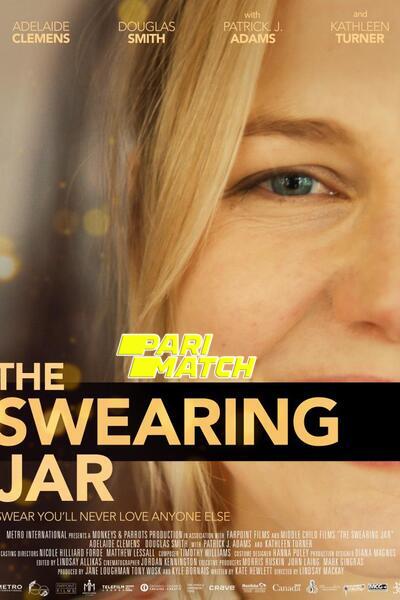 Download The Swearing Jar (2022) Hindi Dubbed (Voice Over) Movie 480p | 720p WEBRip