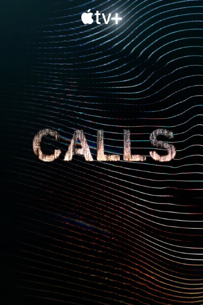 Download Apple TV+ Calls (Season 1) English Web Series 720p | WEB-DL Esub