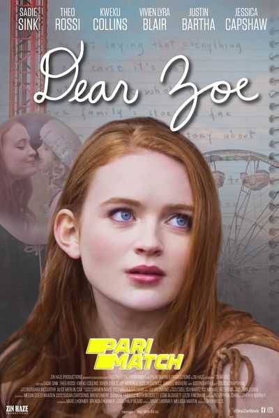 Download Dear Zoe (2022) Hindi Dubbed (Voice Over) Movie 480p | 720p WEBRip