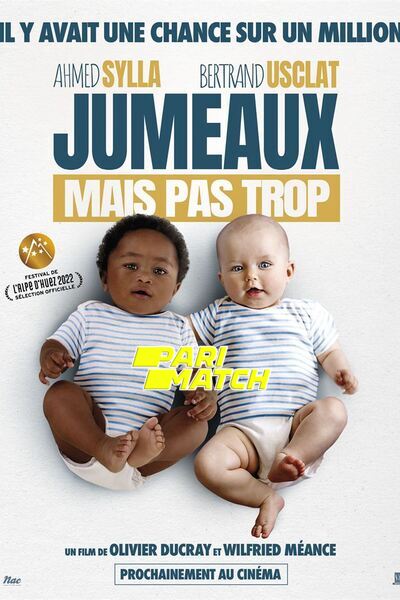 Download Jumeaux mais pas trop (2022) Hindi Dubbed (Voice Over) Movie 480p | 720p CAMRip