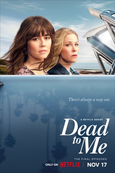 Download Netflix Dead To Me (Season 1 – 3) Dual Audio {Hindi-English} Web Series 720p | WEB-DL Esub