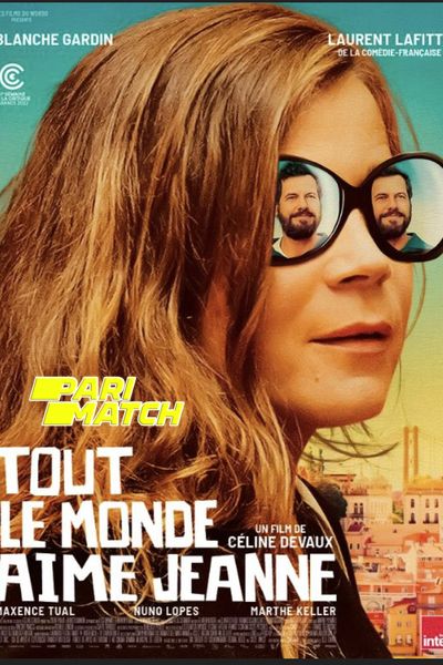 Download Tout le monde aime Jeanne (2022) Hindi Dubbed (Voice Over) Movie 480p | 720p CAMRip