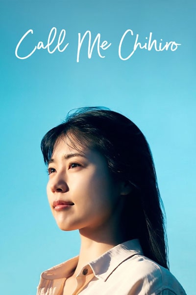 Download Call Me Chihiro (2023) Dual Audio {Japanese-English} Movie 480p | 720p | 1080p WEB-DL ESub