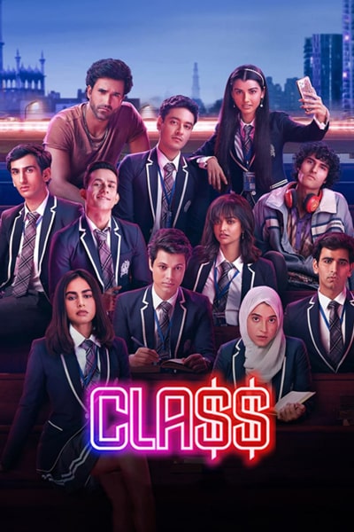 Download Class (Season 01) Hindi Dubbed NetFlix WEB Series 480p | 720p | 1080p WEB-DL ESubs