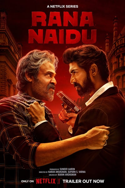 Download Rana Naidu (Season 1 – 2) Hindi NetFlix WEB Series 480p | 720p | 1080p WEB-DL ESub
