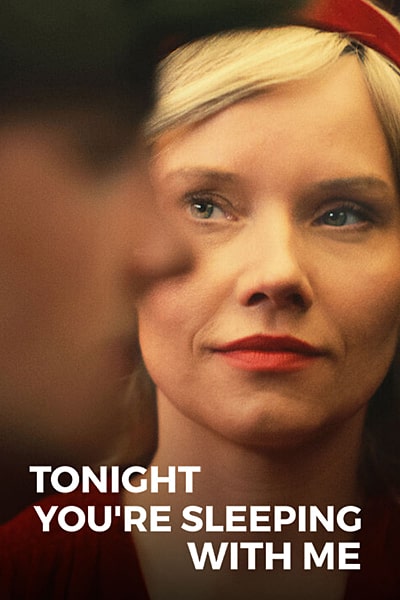Download Tonight You’re Sleeping with Me (2023) English Movie 480p | 720p | 1080p WEB-DL ESub