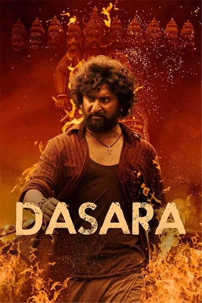 Download Dasara (2023) Dual Audio {Hindi-Telugu} Movie 480p | 720p | 1080p | 2160p WEB-DL ESub