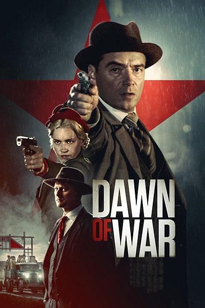 Download Dawn of War (2020) Dual Audio {Hindi-Estonian} Movie 480p | 720p | 1080p WEB-DL ESub Download Dawn of War (2020) Dual Audio {Hindi-Estonian} Movie 480p | 720p | 1080p WEB-DL ESub