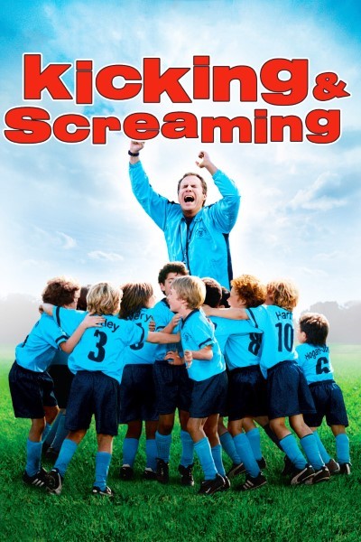 Download Kicking & Screaming (2005) Dual Audio {Hindi-English} Movie 480p | 720p | 1080p Bluray ESub Download Kicking & Screaming (2005) Dual Audio {Hindi-English} Movie 480p | 720p | 1080p Bluray ESub