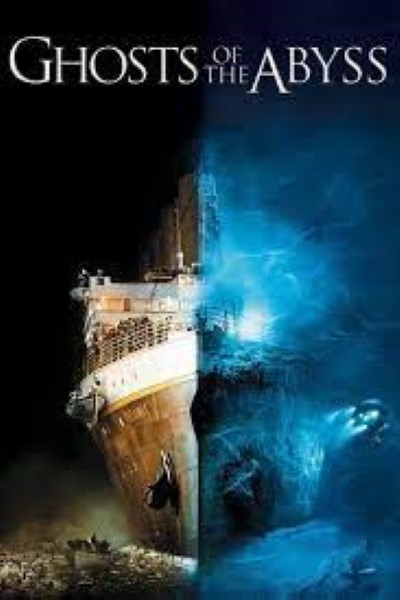 Download Ghosts of the Abyss (2003) English Movie 480p | 720p | 1080p BluRay ESub